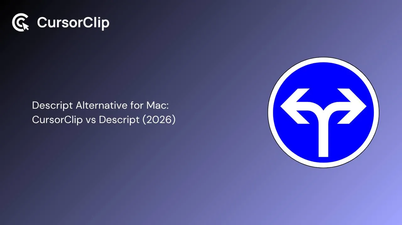 CursorClip vs Descript comparison for Mac screen recording