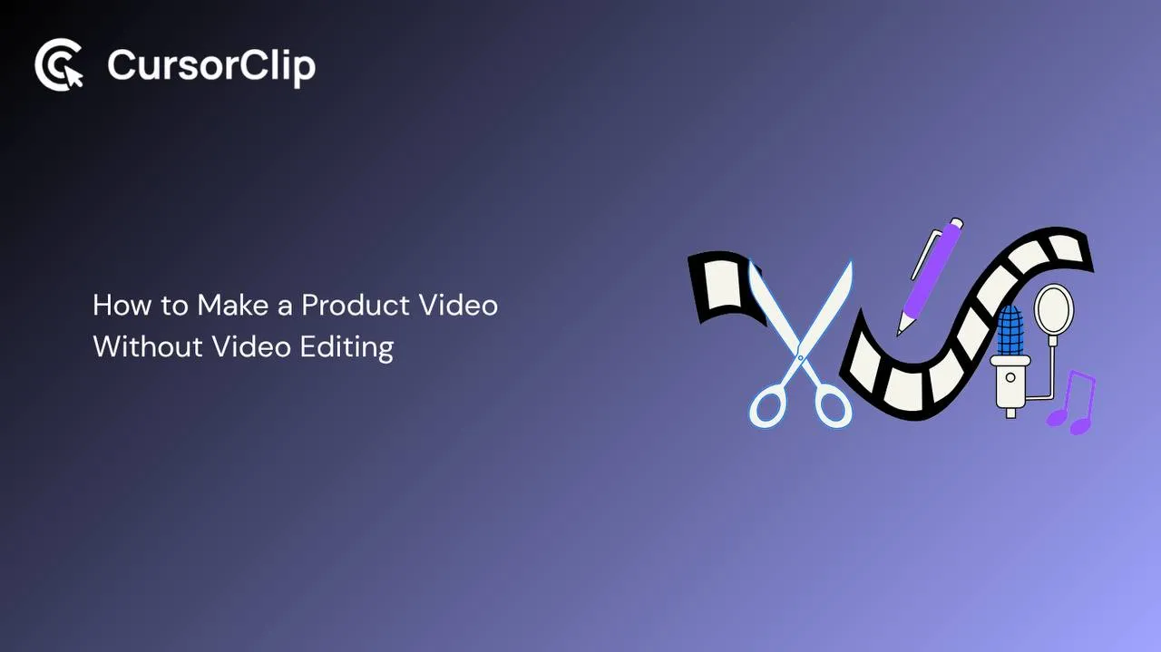 How to make a product video without video editing